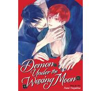 Demon Under the Waxing Moon - Fumi Tsuyuhisa - Seven Seas Entertainment - ebook (ePub illustré) - Livre