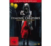 Demonic Creatures - Grausame Kreaturen