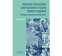 Demonic Possession and Exorcism in Early Modern England Philip C. Almond (Auteur)