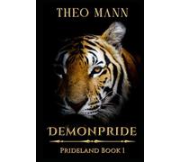 DemonPride: A Sci-Fi Fantasy Action Adventure Speculative Fiction Novel
