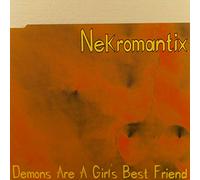 Demons are a Girl's Best. [Import]