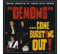 Demons - Come BurstNg Out EP