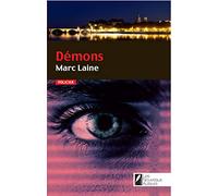 Démons. Coup de coeur de Franck THILLIEZ. Prix VSD 2016: Démons