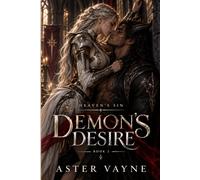 Demon's Desire: A Fallen Angel & Demon Prince Romance