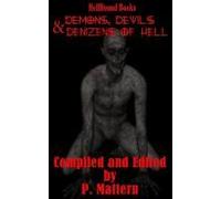 Demons, Devils And Denizens Of Hell