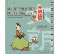 Démons Et Merveilles Des Six Dynasties - Fables Et Contes De La Chine Antique