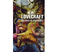 Démons et merveilles - Howard Phillips Lovecraft - 10/18 - Poche - Roman