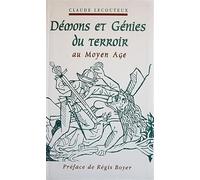 Demons Et Genies Du Terroir Au Moyen Age
