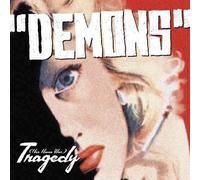 Demons - Her Name Was Tragedy