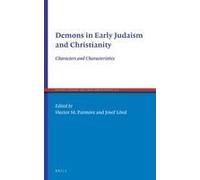 Demons In Early Judaism And Christianity