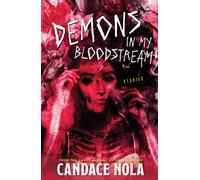 Demons In My Bloodstream