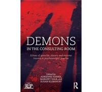Demons In The Consulting Room Adrienne Harris, Margery Kalb, Susan Klebanoff (Auteur)