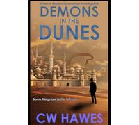 Demons in the Dunes: A Pierce Mostyn Paranormal Investigation