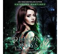 Demon's Kiss (Blood and Magick)