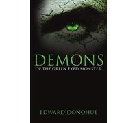 Demons Of The Green Eyed Monster