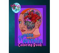 Demons Within coloring book: Attack your inner demons one color at a time