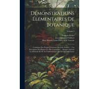 Démonstrations Élementaires De Botanique