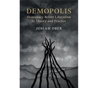 Demopolis Josiah Stanford University Ober, California (Auteur)