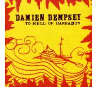 Damien Dempsey - to Hell Or Barbados