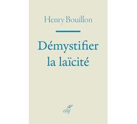 Démystifier la laïcité