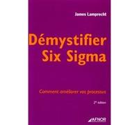 Démystifier Six Sigma James Lamprecht (Auteur)