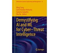 Demystifying AI and ML for Cyber-Threat Intelligence