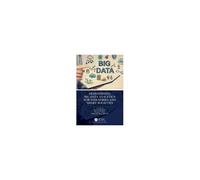 Demystifying Big Data Analytics For Industries And Smart Societies