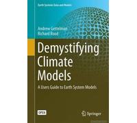 Demystifying Climate Models
