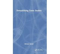 Demystifying Game Studies