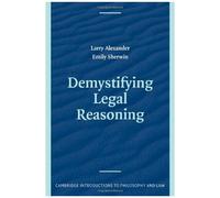 Demystifying Legal Reasoning