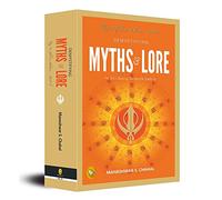 Demystifying Myths & Lore in Sri Guru Granth Sahib: Way to God in Sikhism