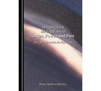 Demystifying the Legal Art of Order, Power and Fun: An Introduction to Pop Law