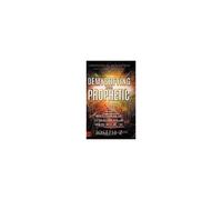 Demystifying The Prophetic