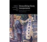 Demystifying Treaty Interpretation by Zarbiyev & Fuad Graduate Institute of International and Development Studies & Geneva Zarbiyev Fuad Graduate Institute of International and Development Studies Gen