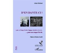 D'en dante-ci ! Livre avec un CD audio - Alain Robinet - L'harmattan - Livre CD - Poésie CD