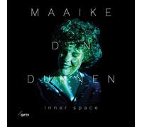 Den Dunnen,Maaike - Inner Space [Import Allemand]