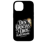 Den Gracias en Todo Tesalonicenses 5:18 Verset biblique Espagnol Coque pour iPhone 14