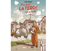 D'en haut, la Terre est si belle – Glénat