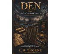 DEN: Les Parchemins Oubliés