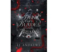 Den Of Blades And Briars