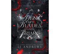 Den Of Blades And Briars