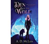 Den Of The Wolf