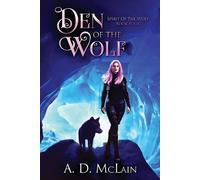Den Of The Wolf