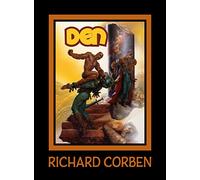 DEN Volume 1 : Neverwhere – Dark Horse Comics