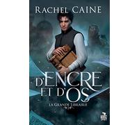 D'encre et d'Os: La grande librairie, T1