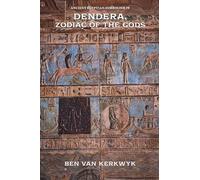 Dendera, Zodiac of the Gods