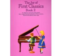 Denes agay : the joy of first classics book 2 - piano