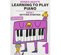 Denes Agay – Apprendre à jouer du piano – Livre 1 : Premiers pas – Version originale