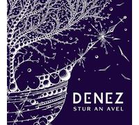 Denez - Denez - Stur An Avel