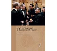 Deng Xiaoping And China's Foreign Policy